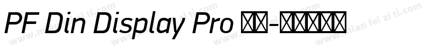 PF Din Display Pro 字体字体转换